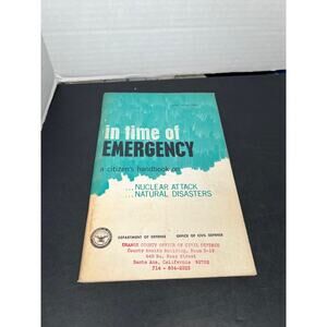 In Time of Emergency H-14 March 1968 A Citizen's Handbook on Nuclear Attack